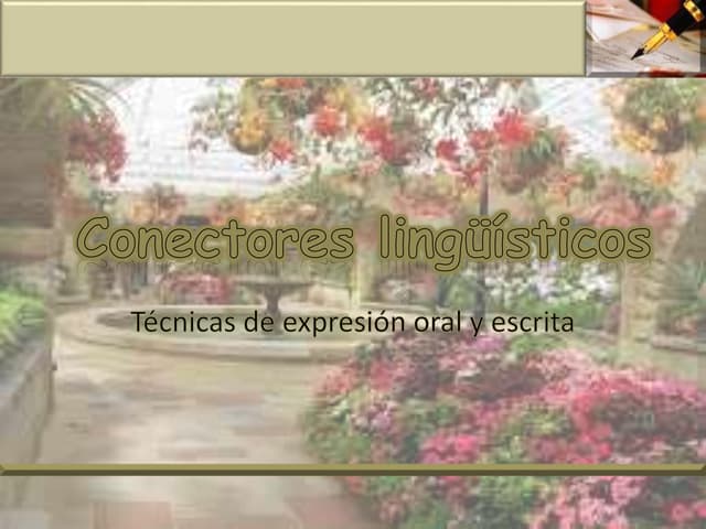 Conectores de TIEMPO: ¡50 Oraciones que IMPRESIONAN! 2 conectores de tiempo 50 oraciones que impresionan