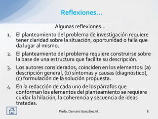 ejemplos impactantes de planteamiento del problema