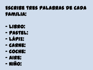 familia de palabras lapiz cuales son sus secretos