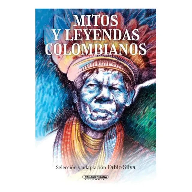 leyendas de colombia descubre 12 historias magicas