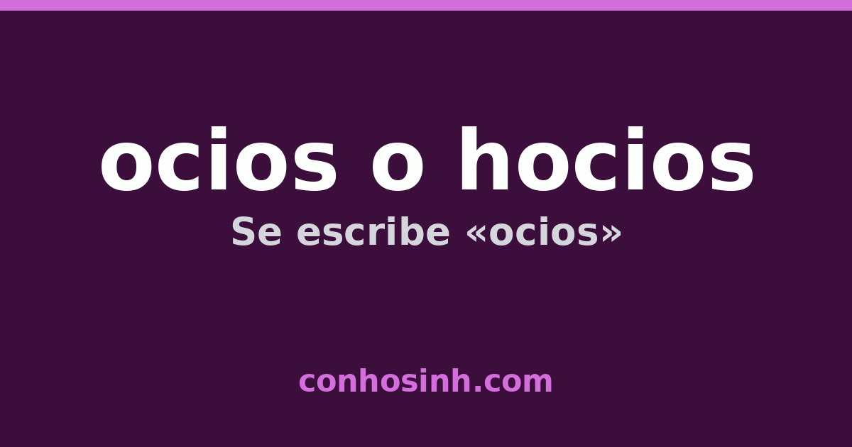 ocasiones por que se escribe ocaion descubrelo