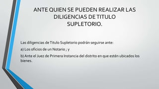 supletoriamente que es y como se usa el supletorio